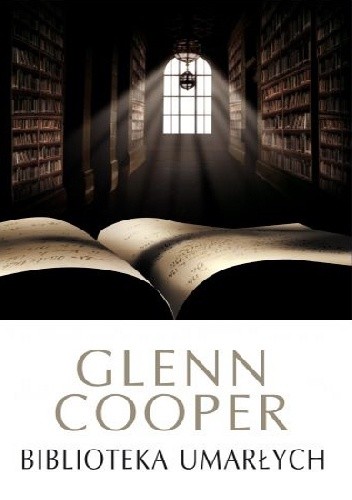 Biblioteka umarłych - Glenn Cooper