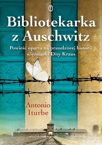 Bibliotekarka z Auschwitz - Antonio G. Iturbe