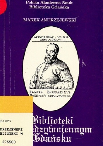 Biblioteki w międzywojennym Gdańsku - Marek Andrzejewski