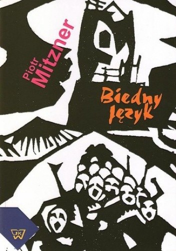 Biedny język - Piotr Mitzner
