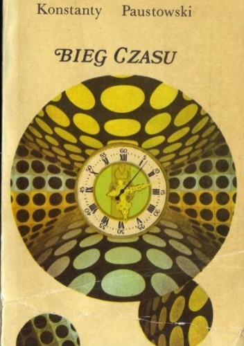 Bieg czasu. Opowiadania - Konstanty Paustowski