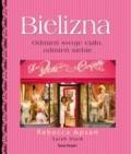 Bielizna. Odmień swoje ciało, odmień siebie - Apsan Rebecca