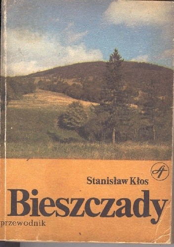 Bieszczady - Stanisław Kłos