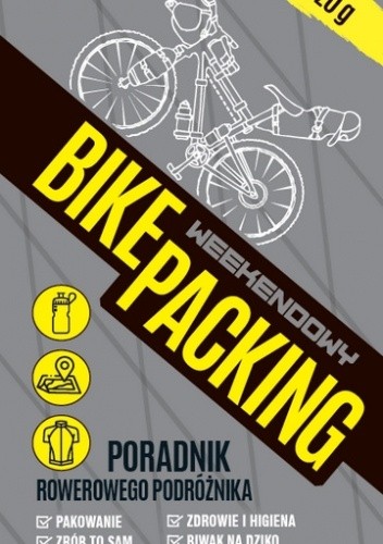 Bikepacking weekendowy. Poradnik rowerowego podróżnika - Paweł Frankowski (survival)