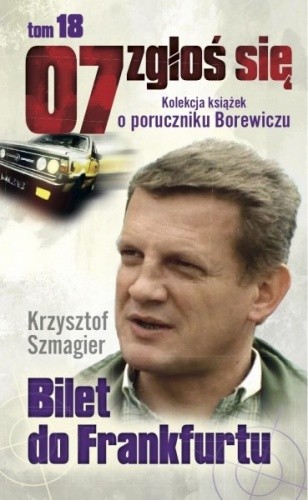 Bilet do Frankfurtu - Krzysztof Szmagier