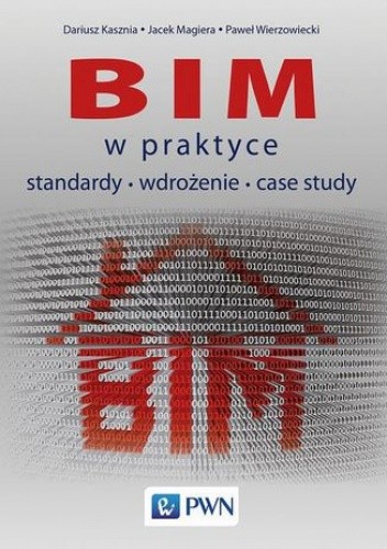 BIM w praktyce - Kasznia Dariusz