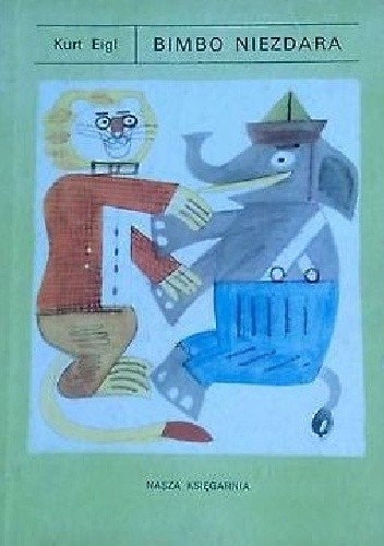 Bimbo niezdara - Kurt Eigl