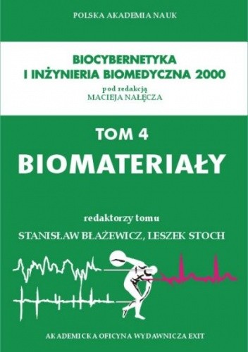 Biomateriały - Stanisław Błażewicz
