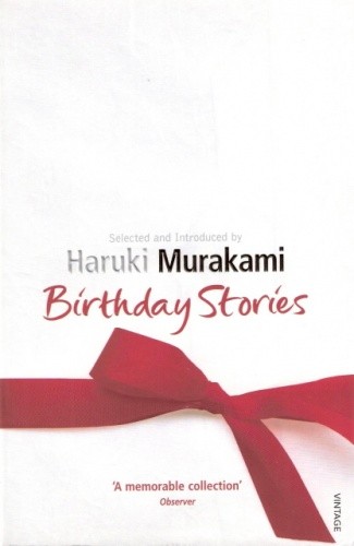 Birthday Stories - Haruki Murakami