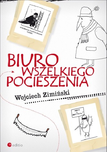 Biuro Wszelkiego Pocieszenia - Wojciech Zimiński