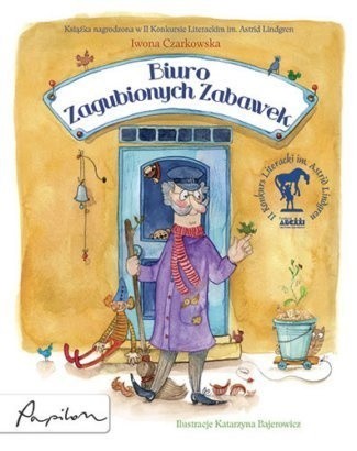Biuro Zagubionych Zabawek - Iwona Czarkowska