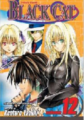 Black Cat. Vol. 12. - Kentaro Yabuki