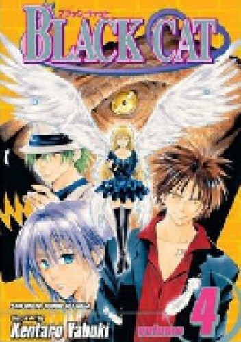 Black Cat. Vol. 4. - Kentaro Yabuki