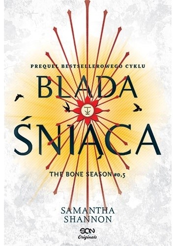 Blada Śniąca - Samantha Shannon