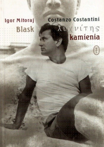 Blask kamienia - Igor Mitoraj