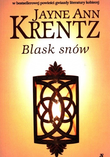 Blask snów - Jayne Ann Krentz