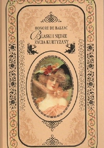 Blaski i nędze życia kurtyzany - Honoré de Balzac