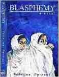 Blasphemy - Tehmina Durrani