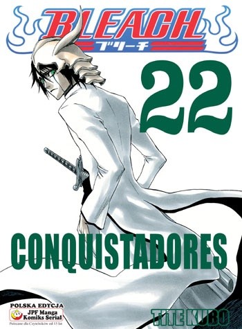 Bleach 22. Conquistadores - Tite Kubo