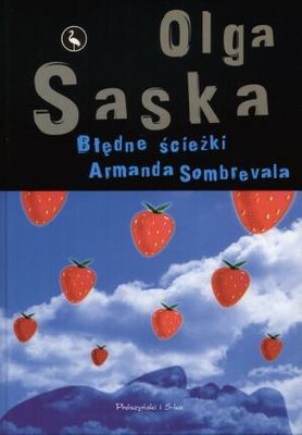 Błędne ścieżki Armanda Sombrevala - Olga Saska