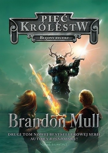 Błędny rycerz - Brandon Mull