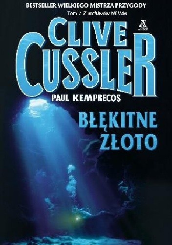 Błękitne złoto - Clive Cussler