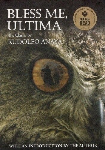 Bless Me, Ultima - Rudolfo Anaya