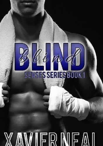 Blind - Xavier Neal