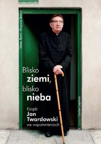 Blisko ziemi blisko nieba - Demska Iwona