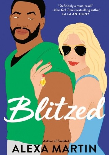 Blitzed - Alexa Martin