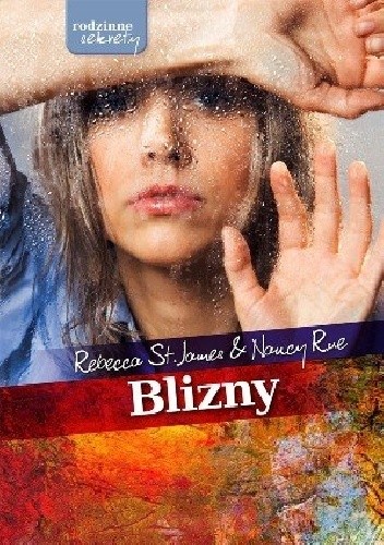 Blizny - Nancy Rue
