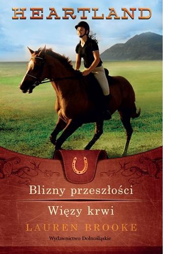 Blizny przeszłości. Więzy krwi - Lauren Brooke