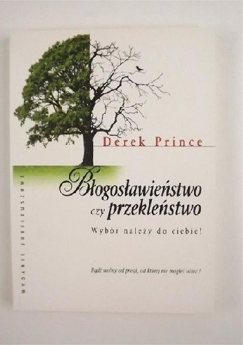 Błogosławieństwo czy przekleństwo - Derek Prince