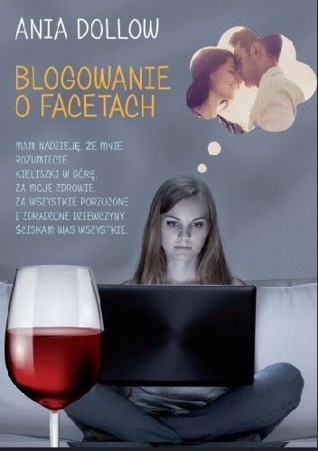 Blogowanie o facetach - Ania Dollow