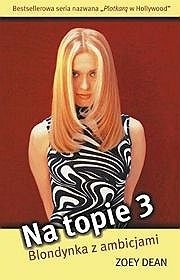 Blondynka z ambicjami - Zoey Dean