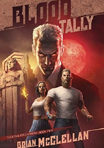 Blood Tally - Brian McClellan