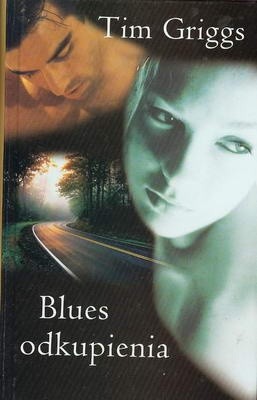 Blues odkupienia - Tim Griggs