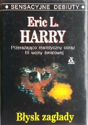 Błysk zagłady - Eric L. Harry