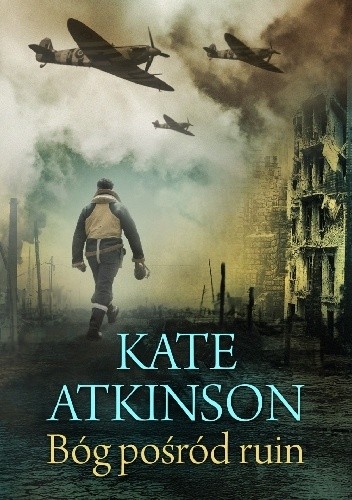 Bóg pośród ruin - Kate Atkinson