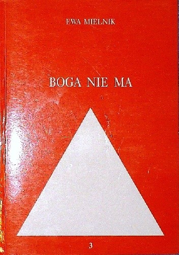 Boga nie ma - Ewa Mielnik