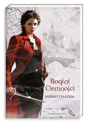 Bogini Ciemności - Sarwat Chadda