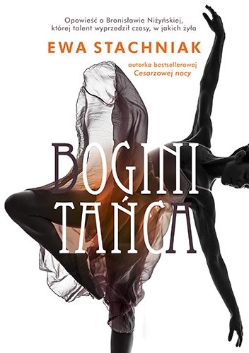 Bogini tańca - Ewa Stachniak