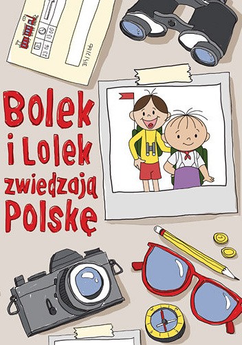 Bolek i Lolek zwiedzają Polskę - Zuzanna Kiełbasińska