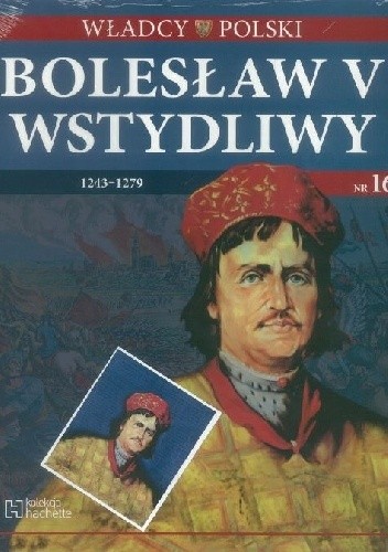 Bolesław Wstydliwy - Wojciech Kalwat