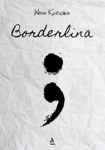 Borderlina - Wera Kubicka