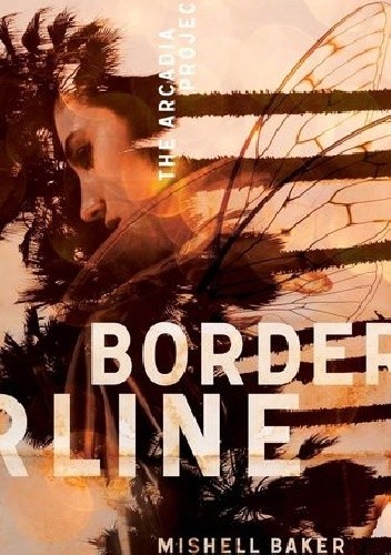 Borderline - Mishell Baker