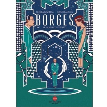 Borges: el laberinto infinito - Óscar Pantoja