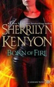 Born of Fire - Sherrilyn Kenyon