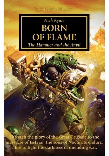 Born of Flame - Nick Kyme