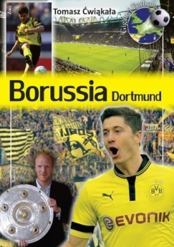 Borussia Dortmund - Tomasz Ćwiąkała